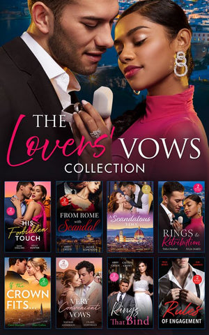 The Lovers' Vows Collection (Mills & Boon Collections) by Natalie Anderson, Clare Connelly, Kim Lawrence, Trish Morey, Abby Green, Caitlin Crews, Tara Pammi, Julia James, Carol Marinelli, Dani Collins et al (9780263417517)