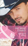 One Brave Cowboy (Mills & Boon Cherish) by Kathleen Eagle
