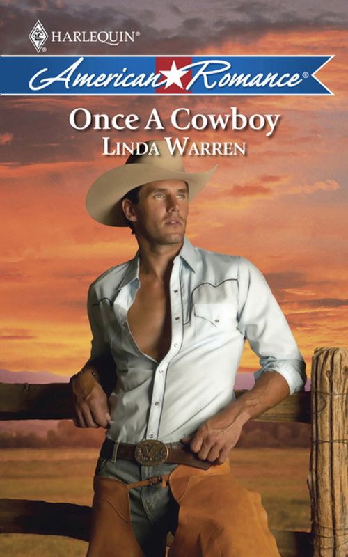 Once a Cowboy (Mills & Boon American Romance): First edition by Linda Warren (9781472075215)