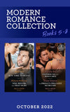 Modern Romance October 2022 Books 5-8: Unwrapping His New York Innocent / Snowbound in Her Boss's Bed / The Prince's Pregnant Secretary (Mills & Boon Collections) by Heidi Rice, Melanie Milburne, Marcella Bell and Emmy Grayson