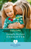 Reunited By Their Secret Daughter (London Hospital Midwives, Book 3) (Mills & Boon Medical) by Emily Forbes