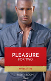 Pleasure for Two (Kimani Hotties, Book 11) by Pamela Yaye