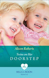 Twins On Her Doorstep (Mills & Boon Medical) by Alison Roberts (9781474089678)