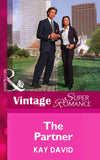 The Partner (Women in Blue, Book 1) (Mills & Boon Vintage Superromance): First edition by Kay David (9781472026088)