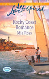 Rocky Coast Romance (Holiday Harbor, Book 1) (Mills & Boon Love Inspired) by Mia Ross
