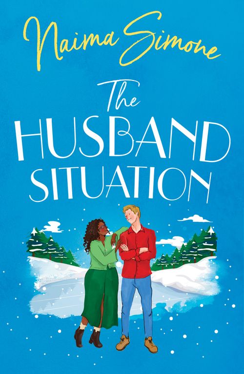 The Husband Situation (Rose Bend) by Naima Simone