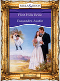 Flint Hills Bride (Mills & Boon Vintage 90s Modern): First edition by Cassandra Austin (9781408989159)