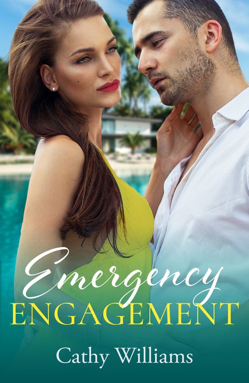 Emergency Engagement (Mills & Boon Modern) by Cathy Williams (9780008936037)