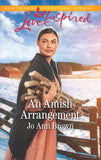 An Amish Arrangement (Amish Hearts, Book 7) (Mills & Boon Love Inspired) by Jo Ann Brown (9781474080224)