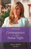 Consequence Of Their Dubai Night (Mills & Boon True Love) by Nina Milne