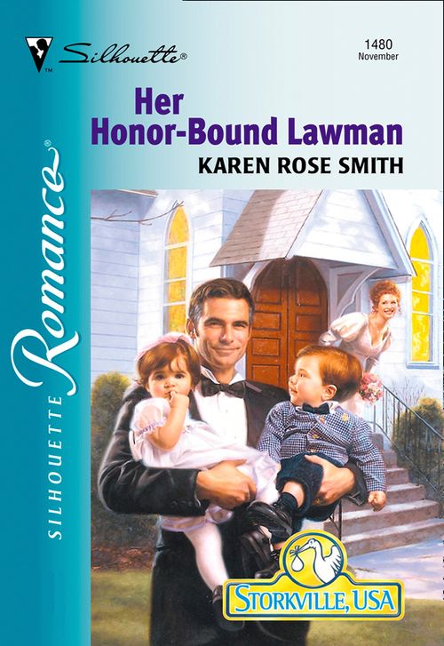 Her Honor-bound Lawman (Mills & Boon Silhouette) by Karen Rose Smith