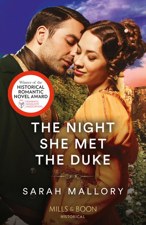 The Night She Met The Duke (Mills & Boon Historical) by Sarah Mallory
