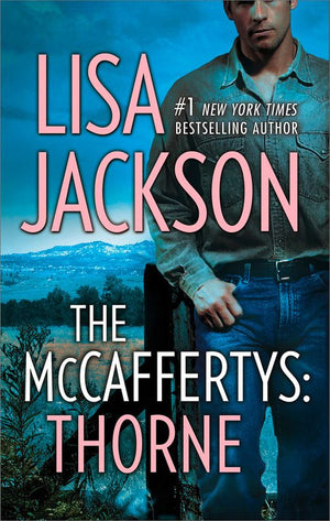 The Mccaffertys: Thorne (The McCaffertys, Book 1): First edition by Lisa Jackson (9781474026703)