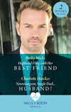 Highland Fling With Her Best Friend / Neurosurgeon, Single Dad…Husband?: Highland Fling with Her Best Friend / Neurosurgeon, Single Dad…Husband? (Mills & Boon Medical) by Becky Wicks and Charlotte Hawkes