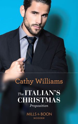The Italian's Christmas Proposition (Mills & Boon Modern) (9781474088374)