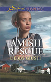 Amish Rescue (Amish Protectors) (Mills & Boon Love Inspired Suspense) by Debby Giusti