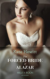 The Forced Bride Of Alazar (Seduced by a Sheikh, Book 2) (Mills & Boon Modern) (9781474052412)