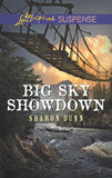 Big Sky Showdown (Mills & Boon Love Inspired Suspense) by Sharon Dunn