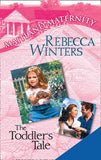 The Toddler's Tale by Rebecca Winters