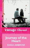 Journey Of The Heart (Mills & Boon Vintage Cherish) by Elissa Ambrose