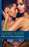 Heir To A Dark Inheritance (Secret Heirs of Powerful Men, Book 2) (Mills & Boon Modern) by Maisey Yates