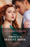 Desert Prince's Defiant Bride (Mills & Boon Modern) by Julieanne Howells (9780008920326)