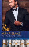The Sultan Demands His Heir (Mills & Boon Modern) by Maya Blake (9781474053068)