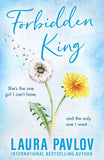 Forbidden King (Magnolia Falls, Book 3) by Laura Pavlov (9780008719609)