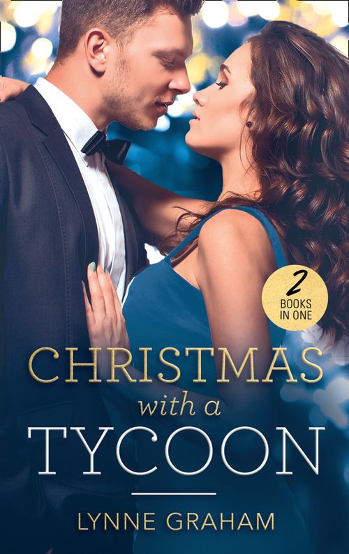 Christmas With A Tycoon: The Italian's Christmas Child / The Greek's Christmas Bride (9781474085342)