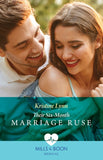 Their Six-Month Marriage Ruse (Mills & Boon Medical) by Kristine Lynn