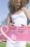 The Rancher's Unexpected Family (The Larkville Legacy, Book 4) (Mills & Boon Cherish): First edition by Myrna Mackenzie (9781408971581)