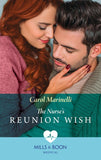 The Nurse's Reunion Wish (Mills & Boon Medical) by Carol Marinelli (9780008902391)