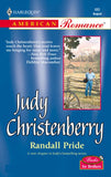 Randall Pride (Mills & Boon American Romance) by Judy Christenberry