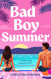 Bad Boy Summer by Christina Pishiris (9780008807047)