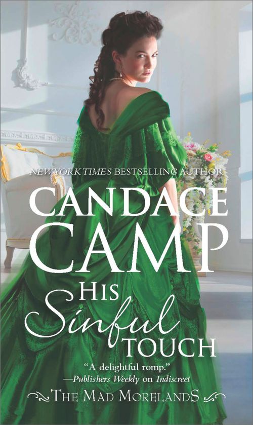 His Sinful Touch (The Mad Morelands, Book 5) by Candace Camp (9781474081276)