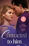 Contracted To Him: Royally Promoted (Secrets of Billionaires' Secretaries) / Signed, Sealed, Married (A Diamond in the Rough) (Mills & Boon Modern) by Cathy Williams and Annie West