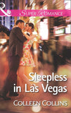 Sleepless in Las Vegas (Mills & Boon Superromance) by Colleen Collins