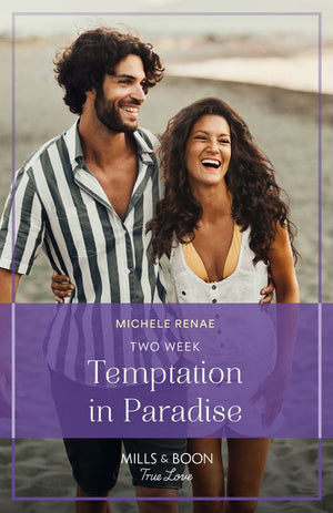 Two Week Temptation In Paradise (Mills & Boon True Love) (9780008940140)