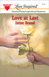 Love at Last (Mills & Boon Love Inspired) by Irene Brand