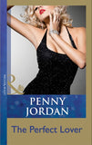 The Perfect Lover (Mills & Boon Modern) by Penny Jordan