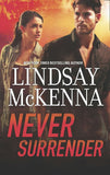 Never Surrender (Shadow Warriors, Book 3) by Lindsay McKenna