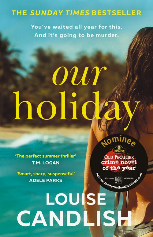 Our Holiday by Louise Candlish (9780008614652)