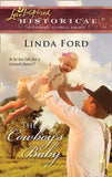 The Cowboy's Baby (Mills & Boon Love Inspired) by Linda Ford