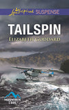 Tailspin (Mountain Cove, Book 5) (Mills & Boon Love Inspired Suspense) by Elizabeth Goddard