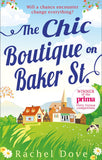 The Chic Boutique On Baker Street by Rachel Dove (9781474049597)