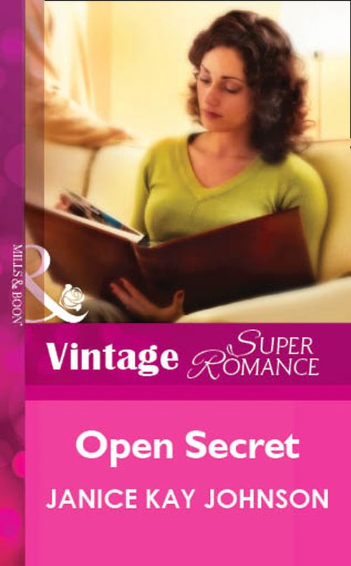 Open Secret (Mills & Boon Vintage Superromance): First edition by Janice Kay Johnson (9781472061980)