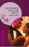 Captain's Call of Duty (The Kelley Legacy, Book 6) (Mills & Boon Intrigue) by Cindy Dees