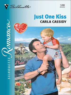 Just One Kiss: First edition