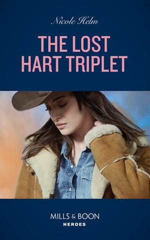 The Lost Hart Triplet (Mills & Boon Heroes) by Nicole Helm