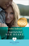 A Single Dad To Heal Her Heart (Yoxburgh Park Hospital) (Mills & Boon Medical) by Caroline Anderson (9781474089852)